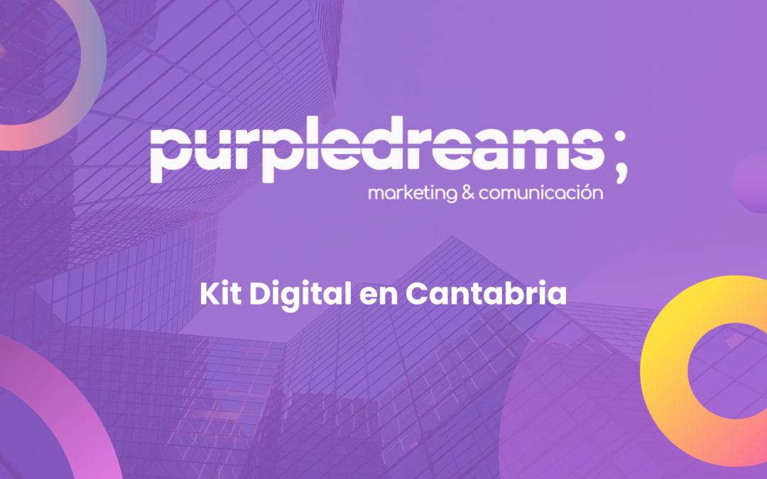 Kit Digital en Cantabria