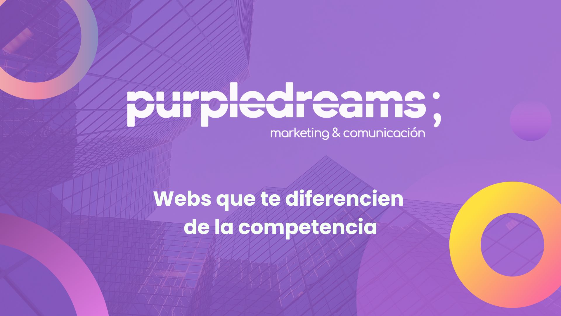 La importancia de crear webs que te diferencien de la competencia